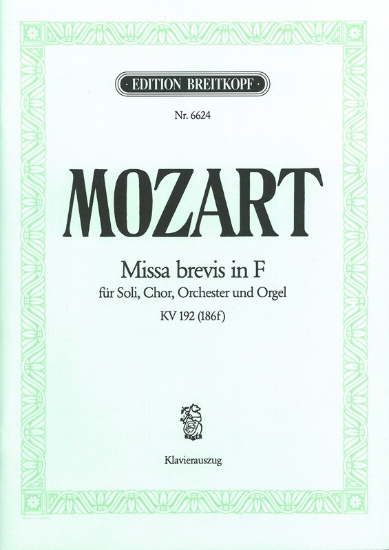 Wolfgang Amadeus Mozart - Missa brevis in F K. 192 (186f) - Cover