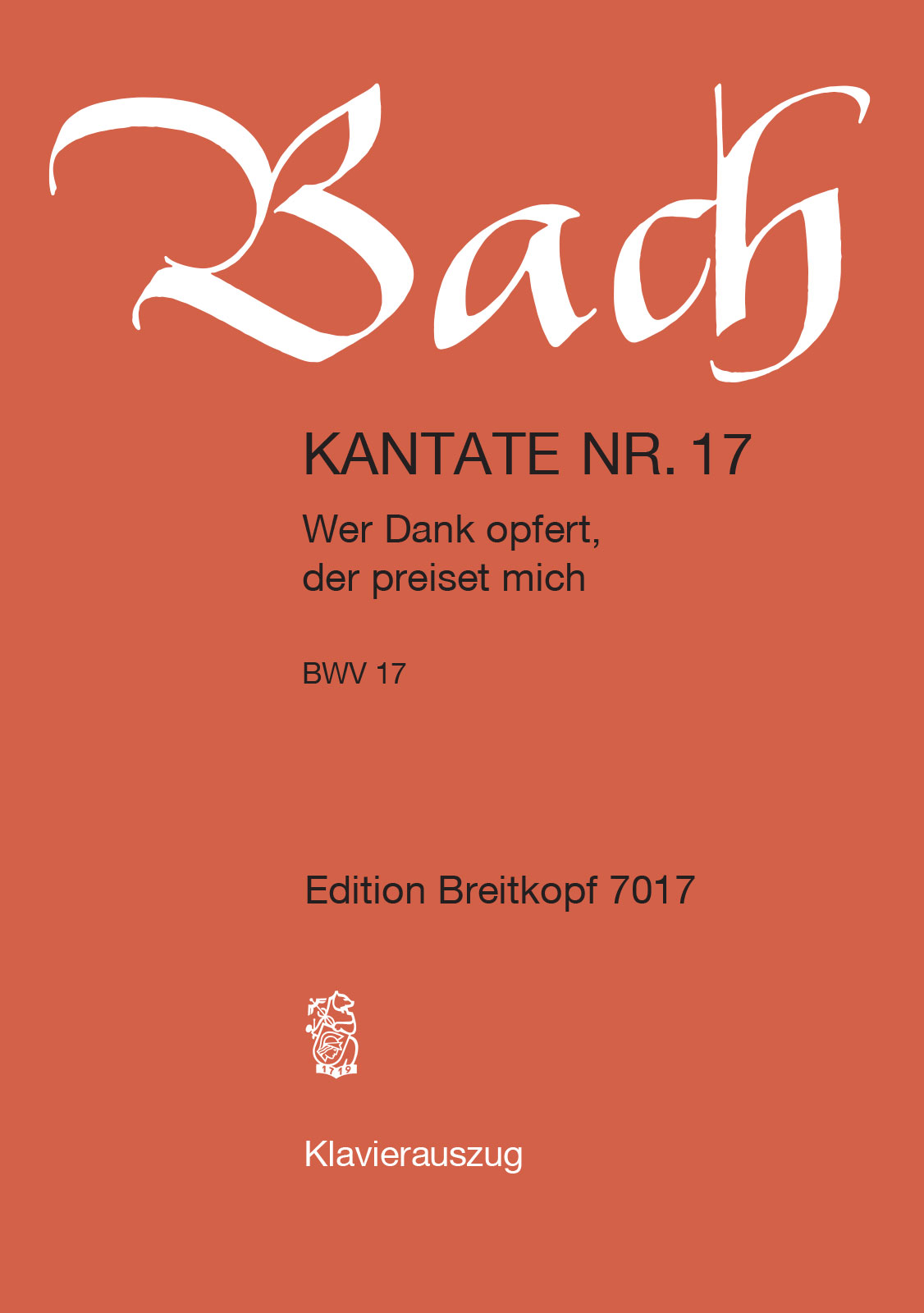 EB 7017D - Cantata BWV 17 “Wer Dank opfert, der preiset mich” - Cover