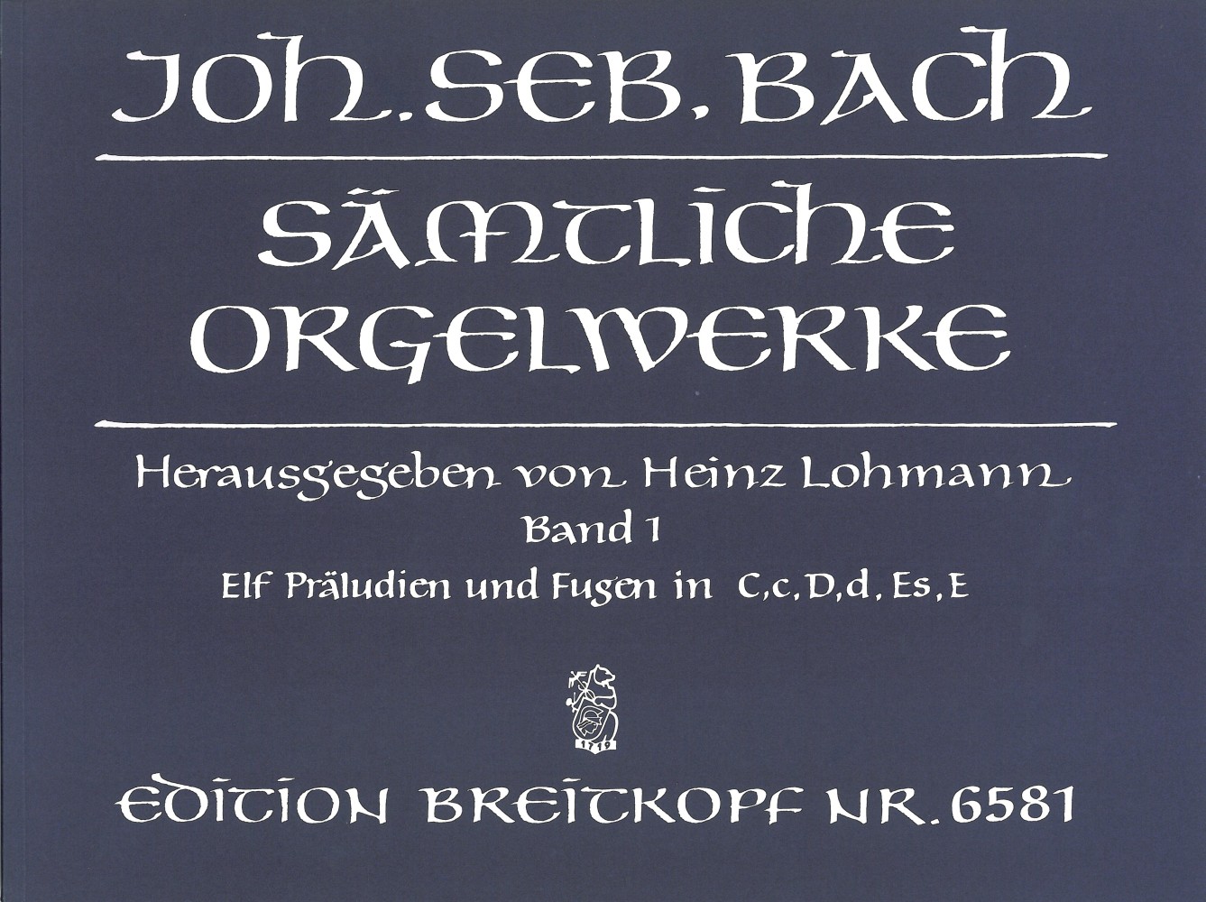 Johann Sebastian Bach - Sämtliche Orgelwerke – Lohmann-Ausgabe - Cover
