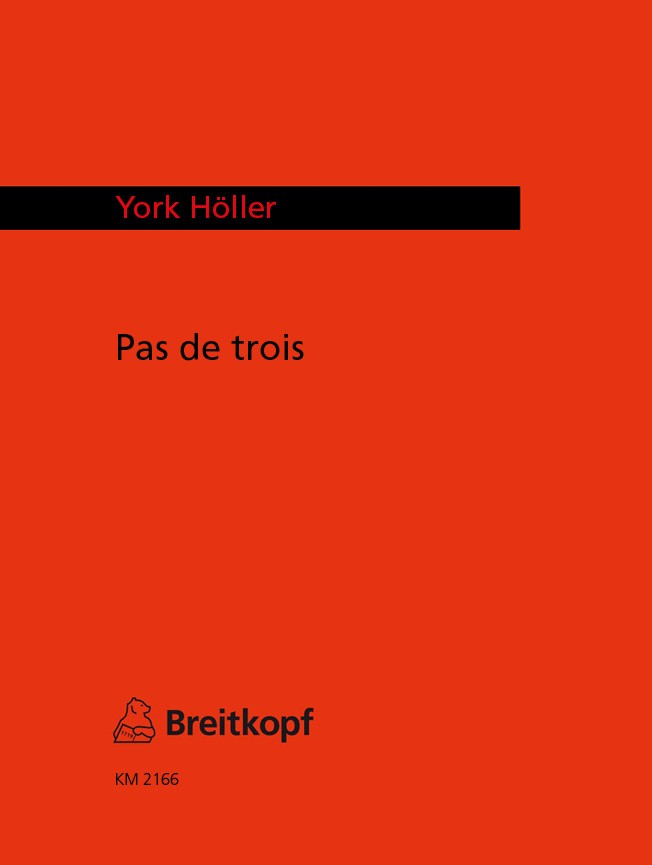 York Höller - Pas de trois - Cover