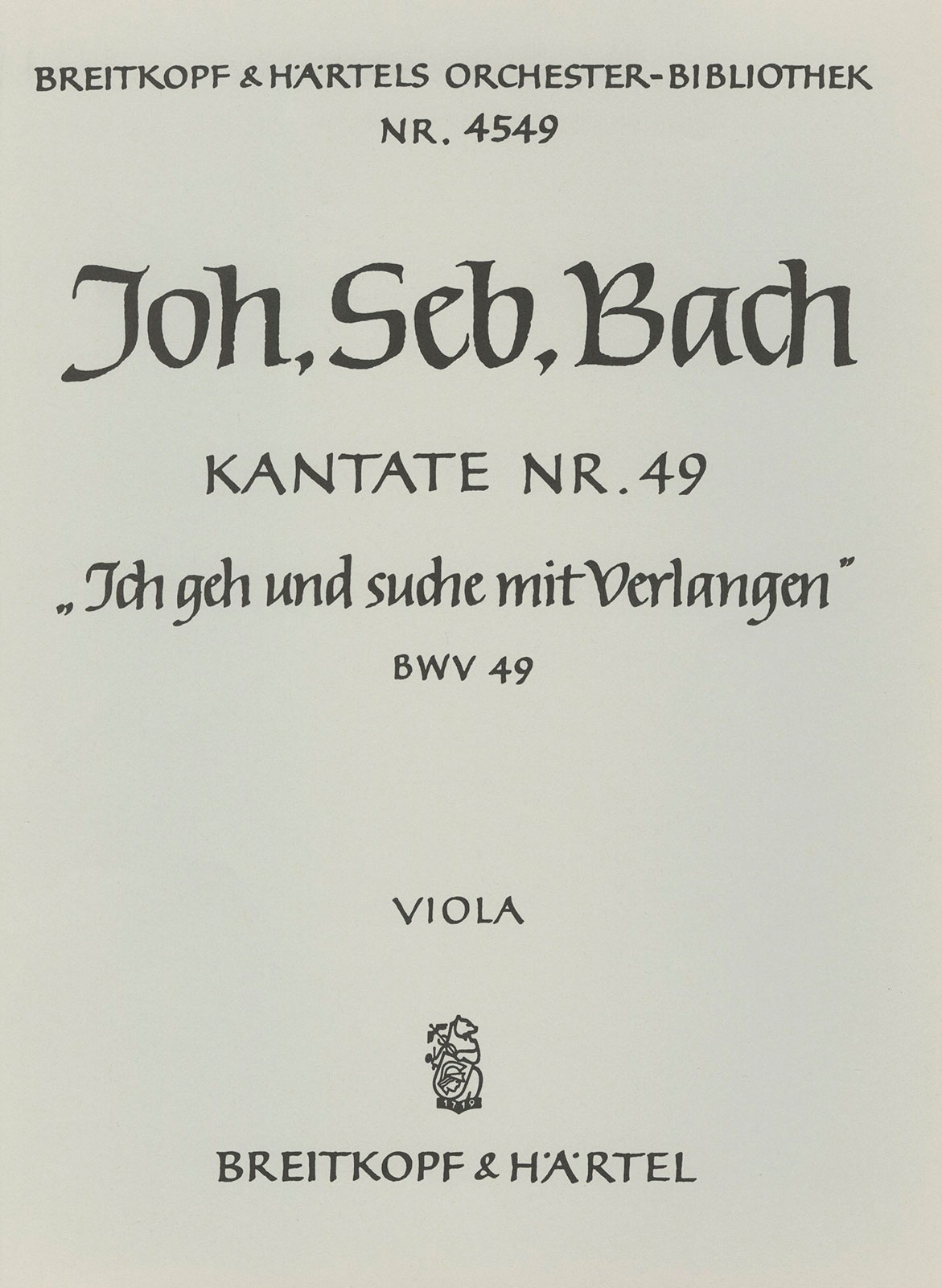 OB 4549-19 - Cantata BWV 49 “Ich geh und suche mit Verlangen” - Cover