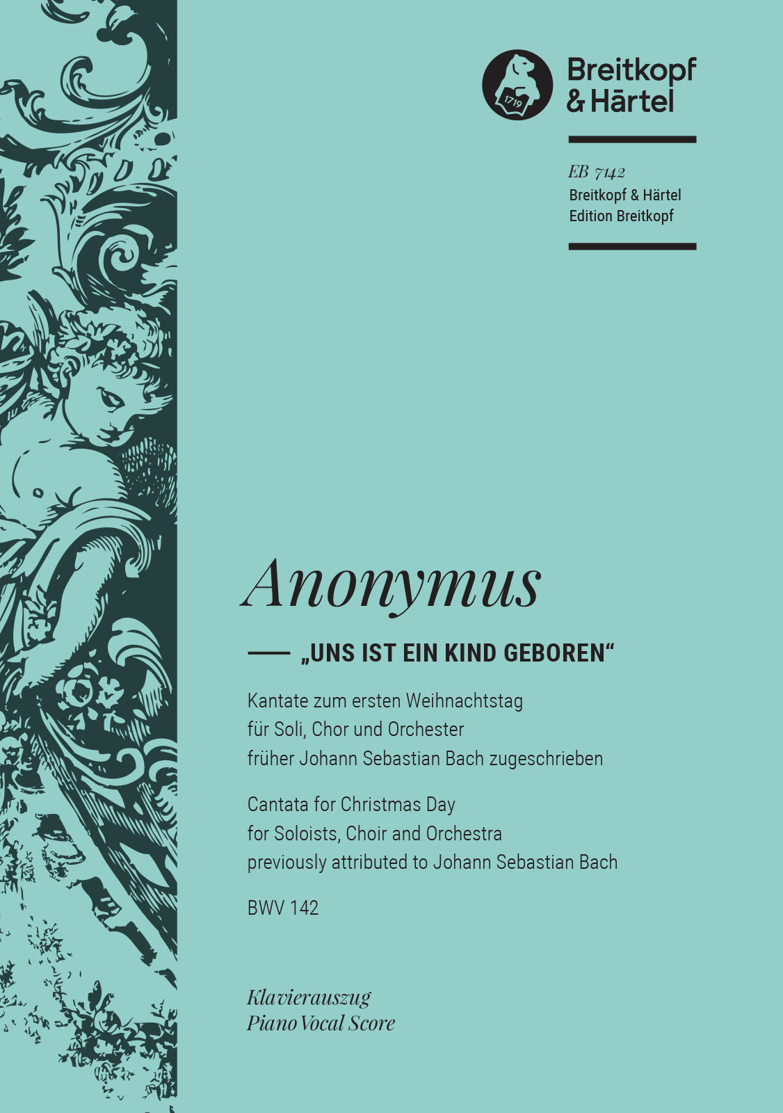 Anonymus (J. S. Bach) - Cantata BWV 142 “Uns ist ein Kind geboren” - Cover