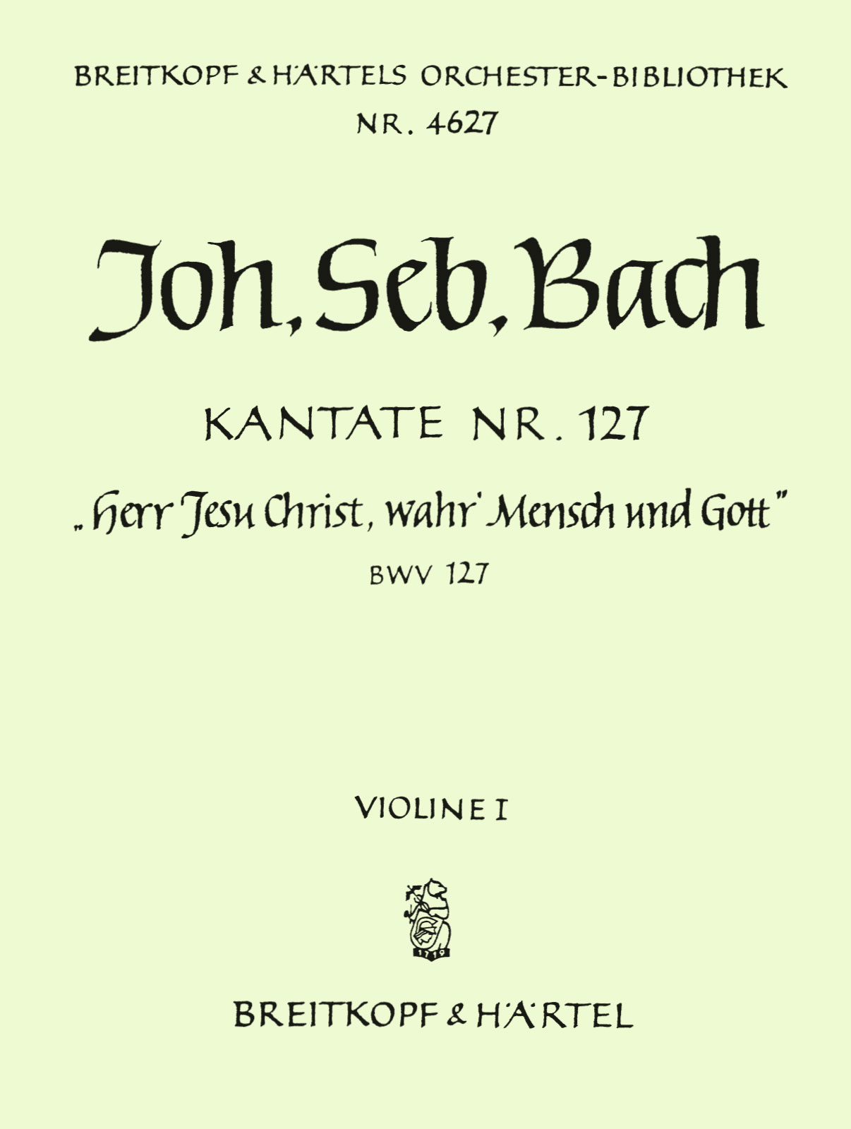 OB 4627-15 - Cantata BWV 127 “Lord Jesu, Who as Man wast born” - Cover