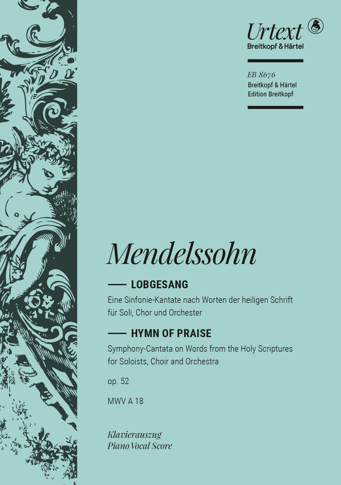 Felix Mendelssohn Bartholdy - Lobgesang op. 52 MWV A 18 - Cover