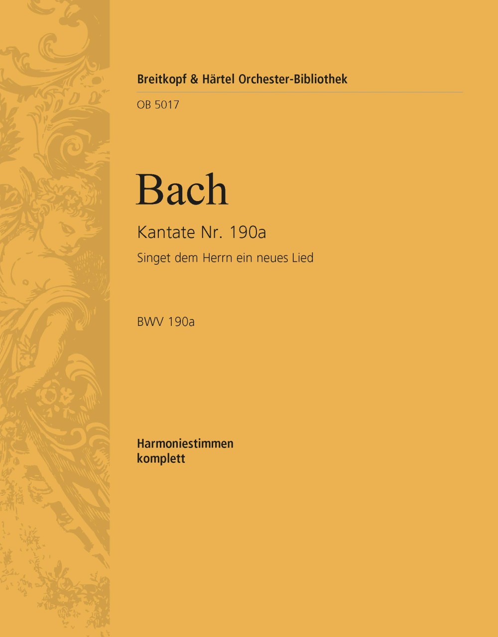 OB 5017-30 - Cantata BWV 190a “Sing ye the Lord a joyful song” - Cover