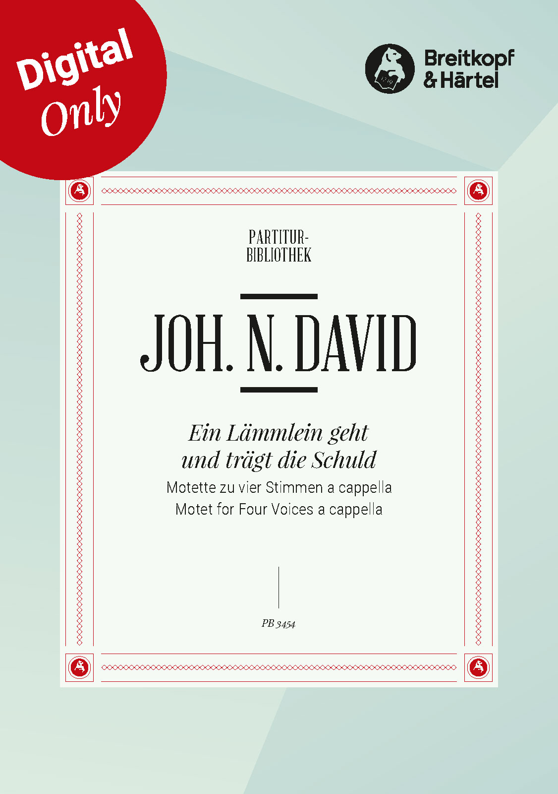 Johann Nepomuk David - Ein Lämmlein geht und trägt die Schuld - Cover