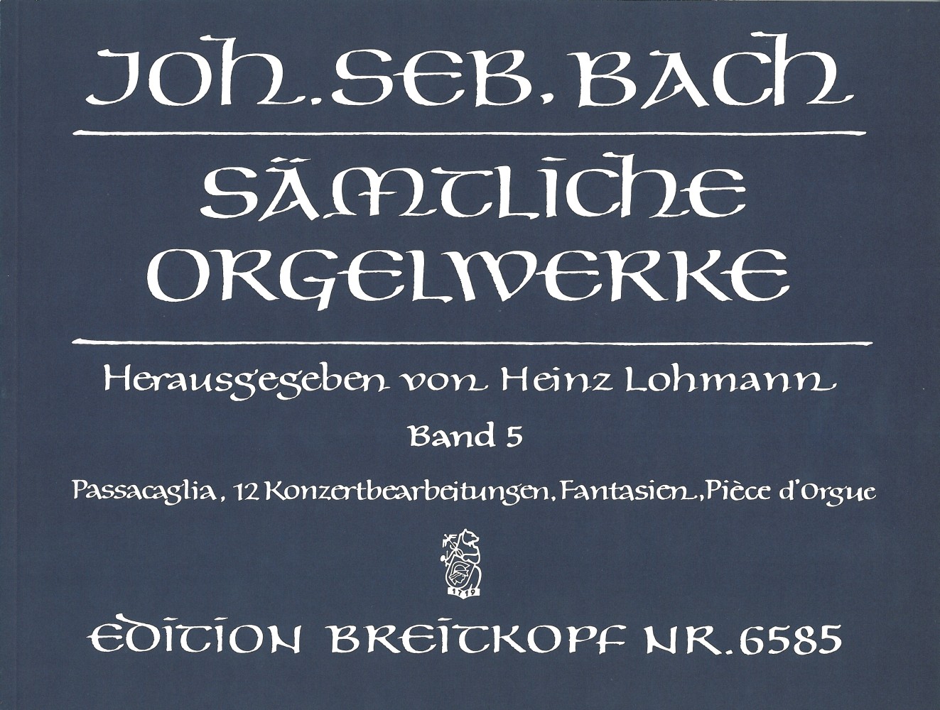 EB 6585 - Sämtliche Orgelwerke – Lohmann-Ausgabe - Cover
