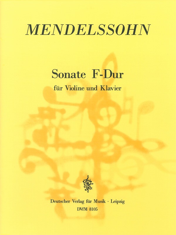 Felix Mendelssohn Bartholdy - Sonate F-dur MWV Q 7 - Cover