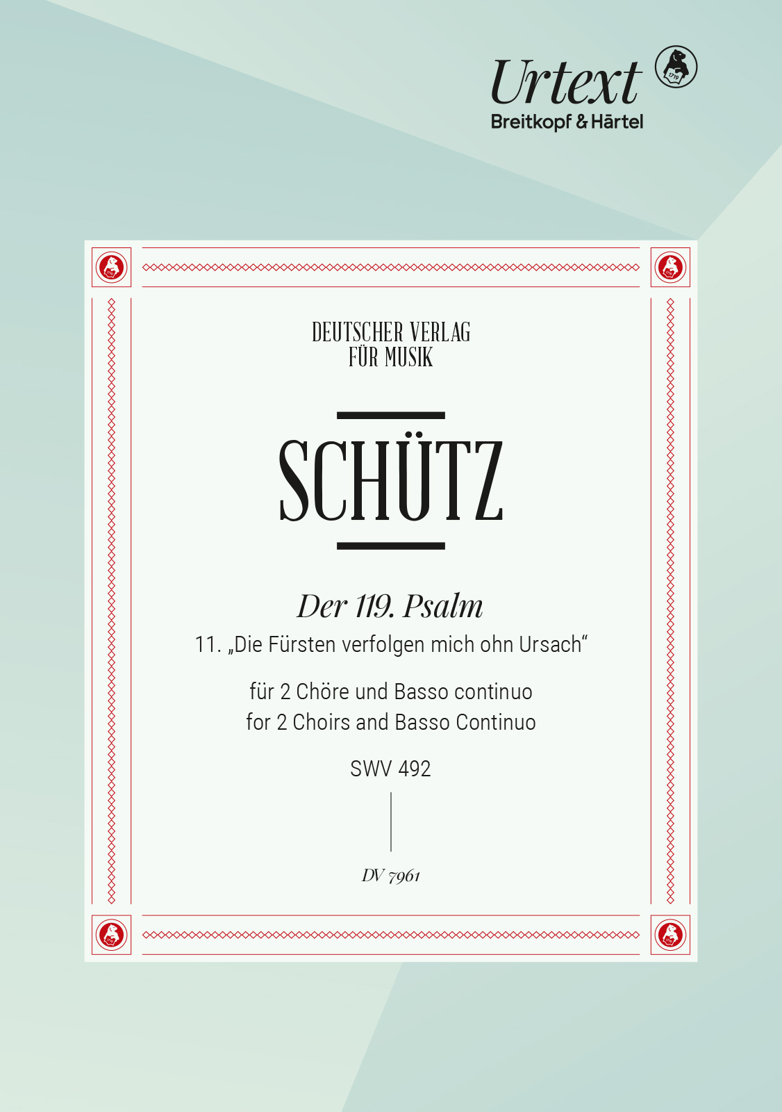 Heinrich Schütz - Der Schwanengesang. Des Königs und Propheten Davids 119. Psalm - Cover