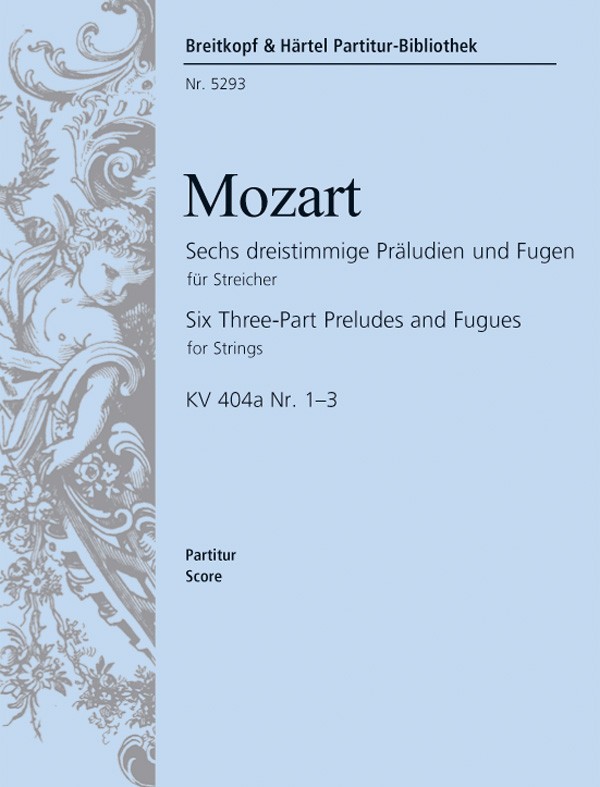 Wolfgang Amadeus Mozart - 6 dreistimmige Präludien und Fugen - Cover