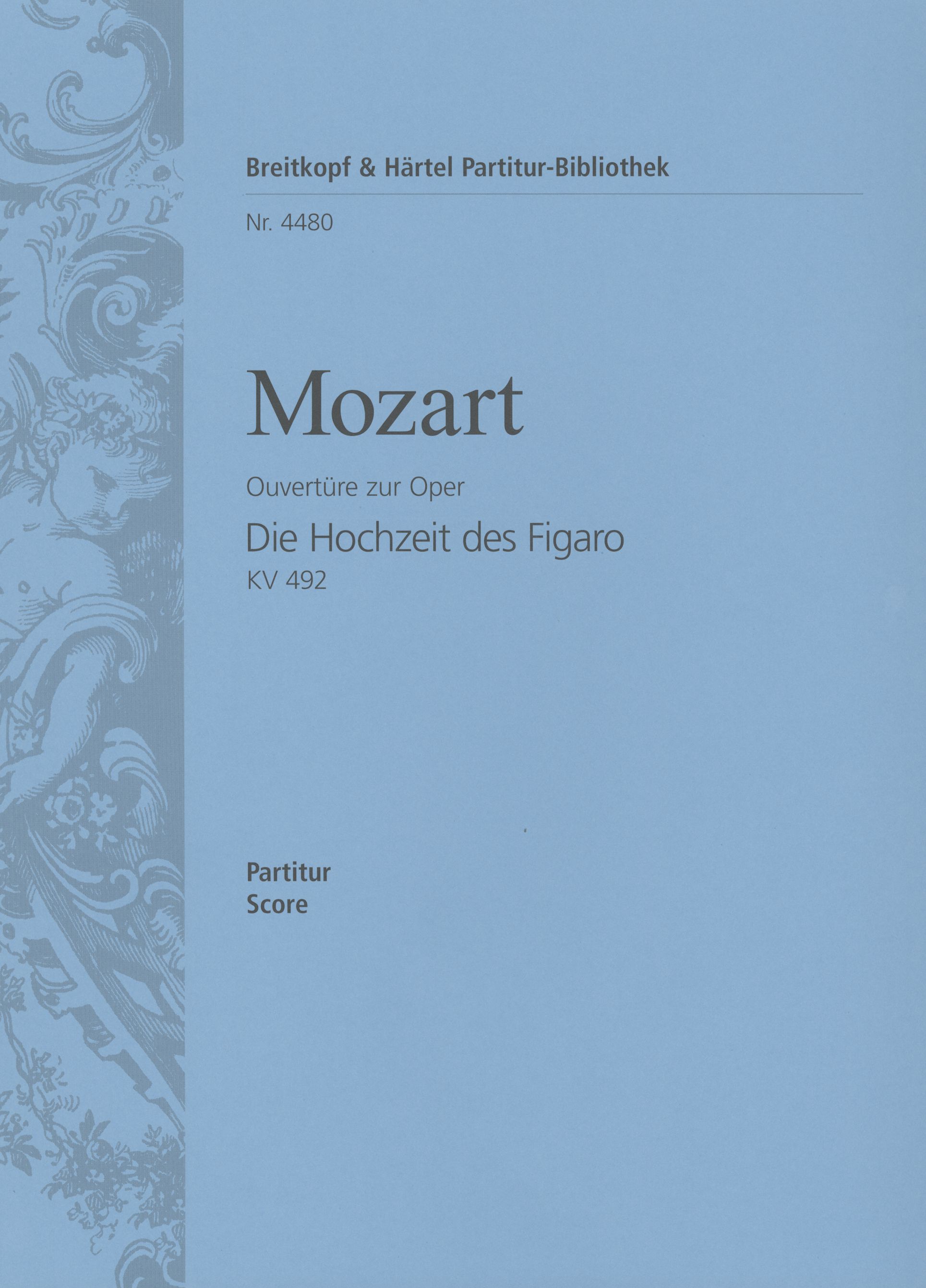 Wolfgang Amadeus Mozart - Le Nozze di Figaro K. 492 – Overture - Cover