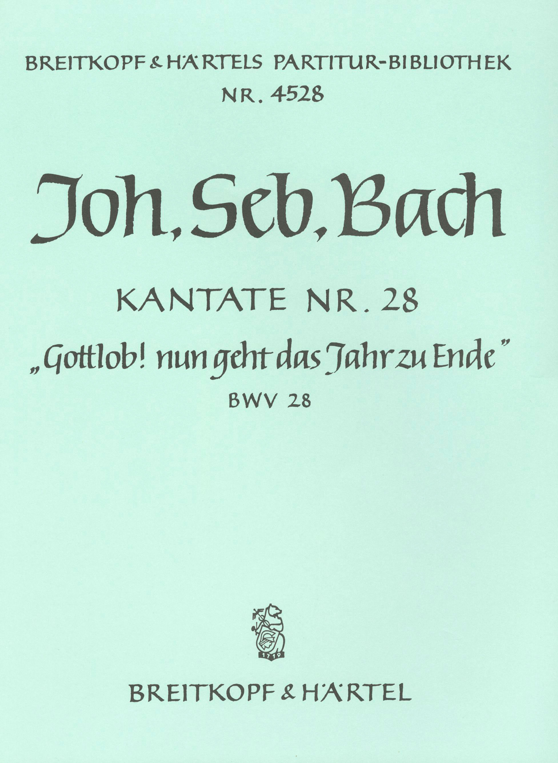 PB 4528 - Cantata BWV 28 “Rejoice! the old year now is ended” - Cover
