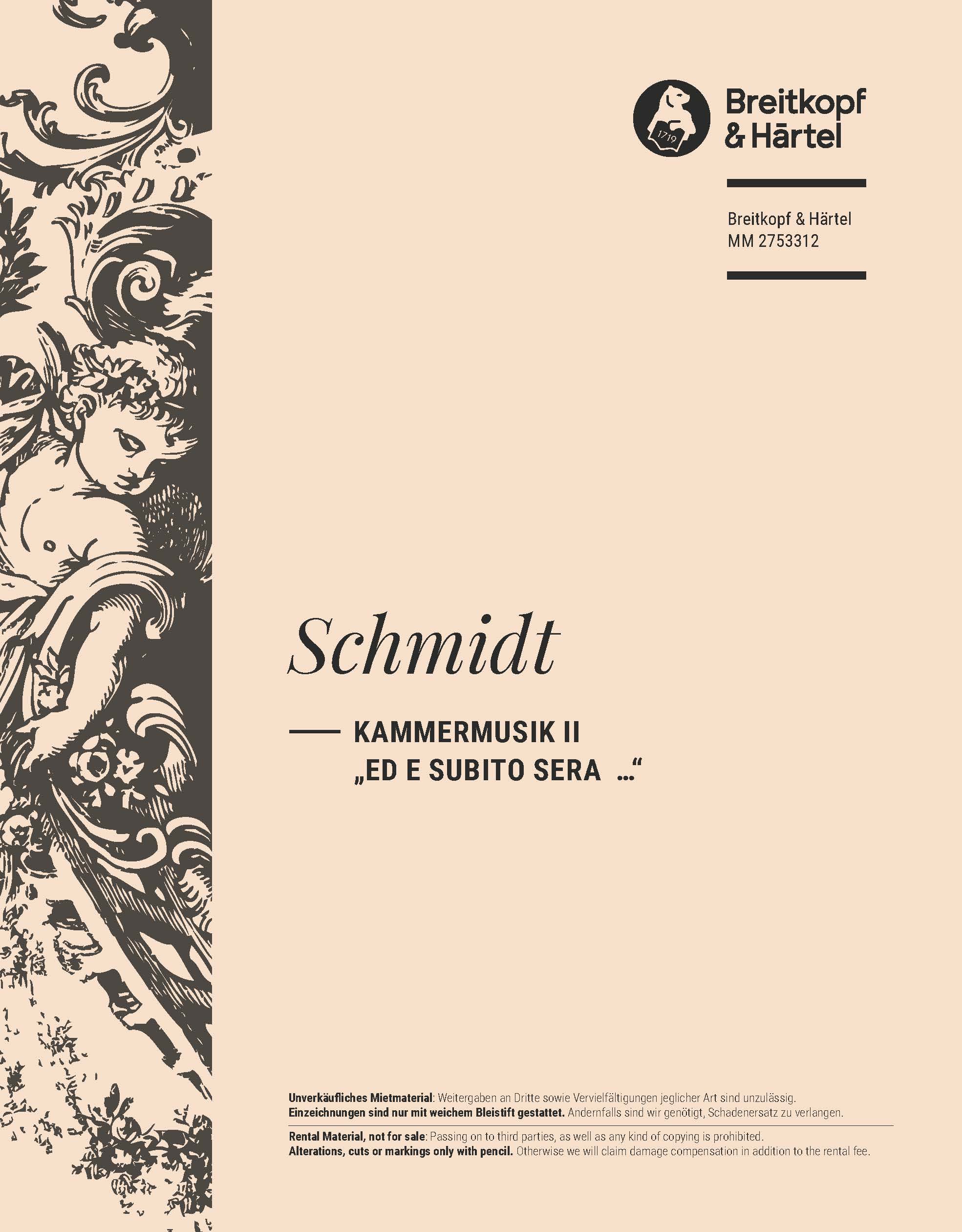 Christfried Schmidt - Kammermusik II „Ed e subito sera …“ - Cover