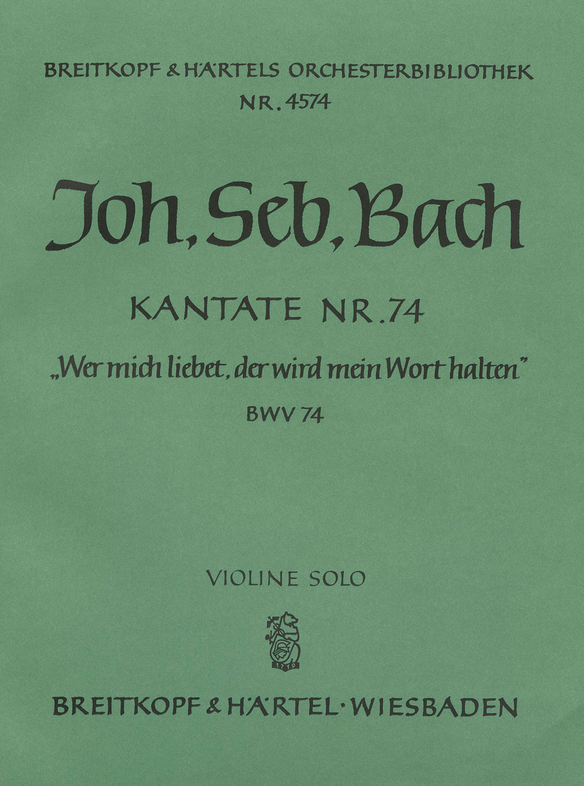 OB 4574-03 - Kantate BWV 74 „Wer mich liebet, der wird mein Wort halten“ - Cover