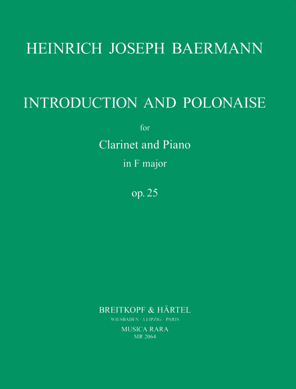 Heinrich Joseph Baermann - Introduktion und Polonaise F-dur op. 25 - Cover