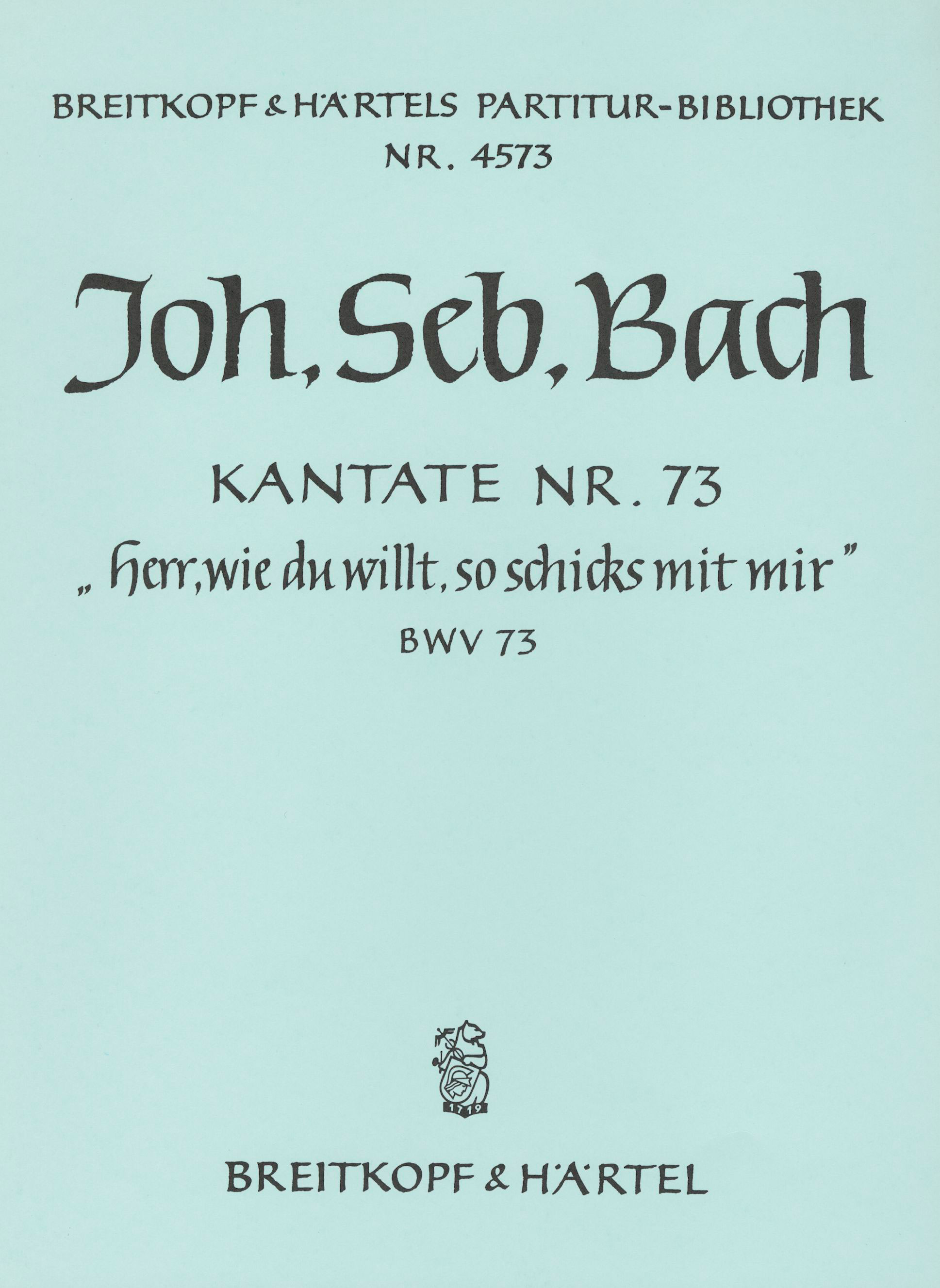 PB 4573 - Cantata BWV 73 “Lord, as Thou wilt, do unto me” - Cover