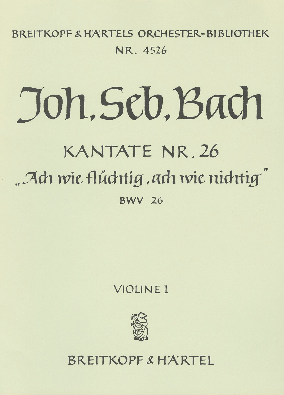 OB 4526-15 - Cantata BWV 26 “Ah! how weary, ah! how fleeting” - Cover