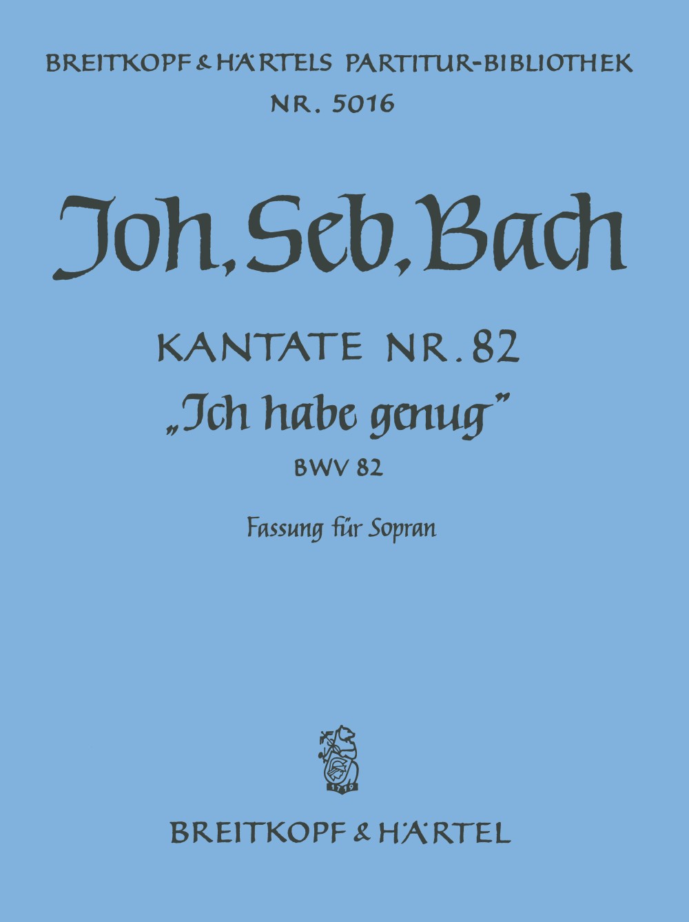 PB 5016 - Kantate BWV 82 „Ich habe genug“ - Cover