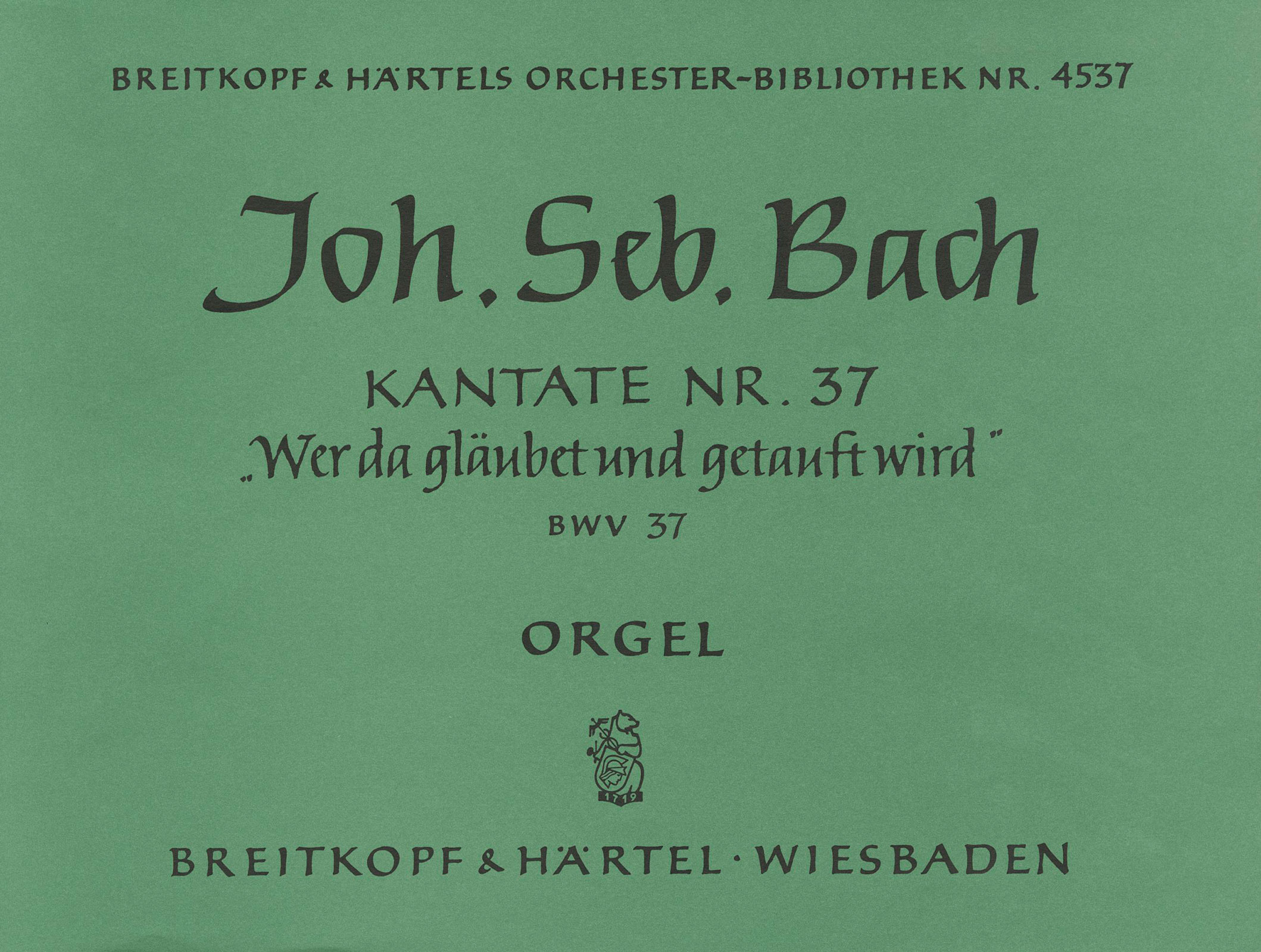 OB 4537-11 - Cantata BWV 37 “He that believeth and baptized is” - Cover