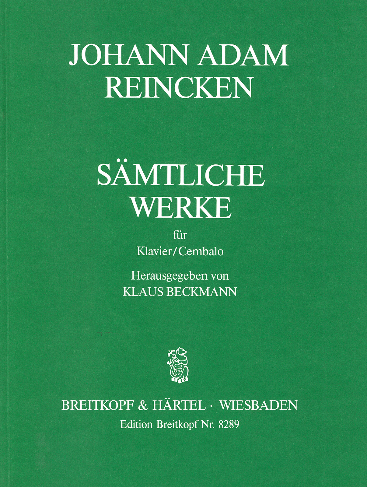 Johann Adam Reincken - Sämtliche Werke für Klavier (Cembalo) - Cover