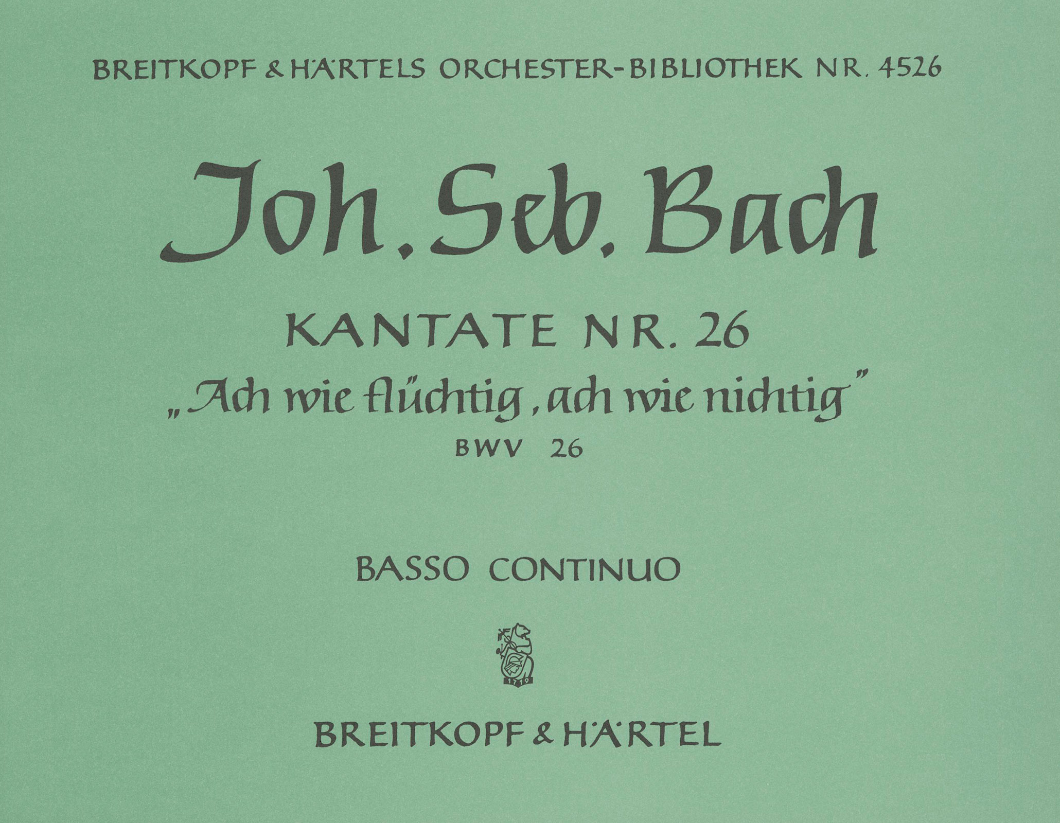 OB 4526-11 - Cantata BWV 26 “Ah! how weary, ah! how fleeting” - Cover