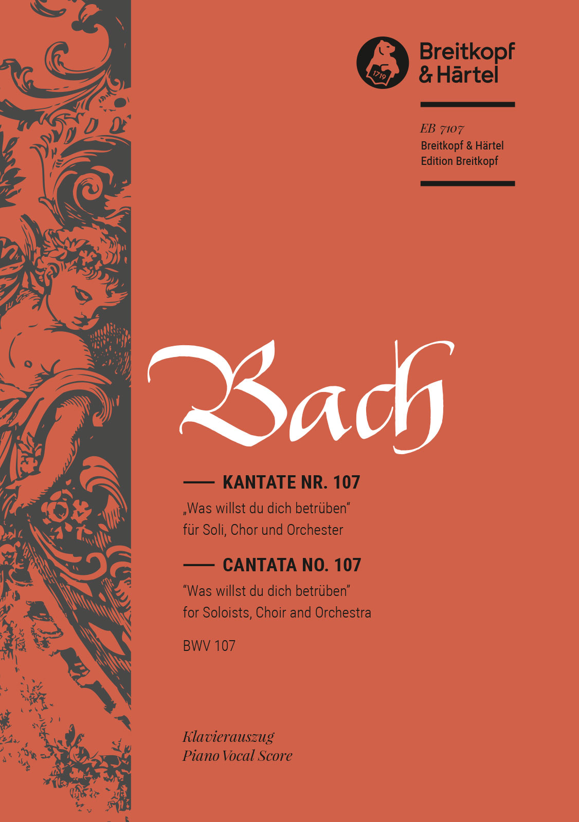 Johann Sebastian Bach - Kantate BWV 107 „Was willst du dich betrüben“ - Cover