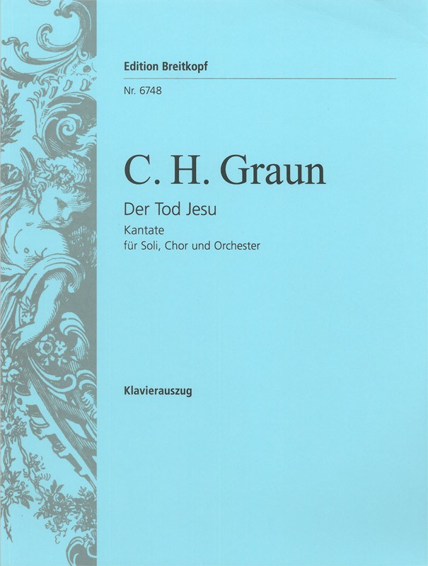 Carl Heinrich Graun - Der Tod Jesu - Cover