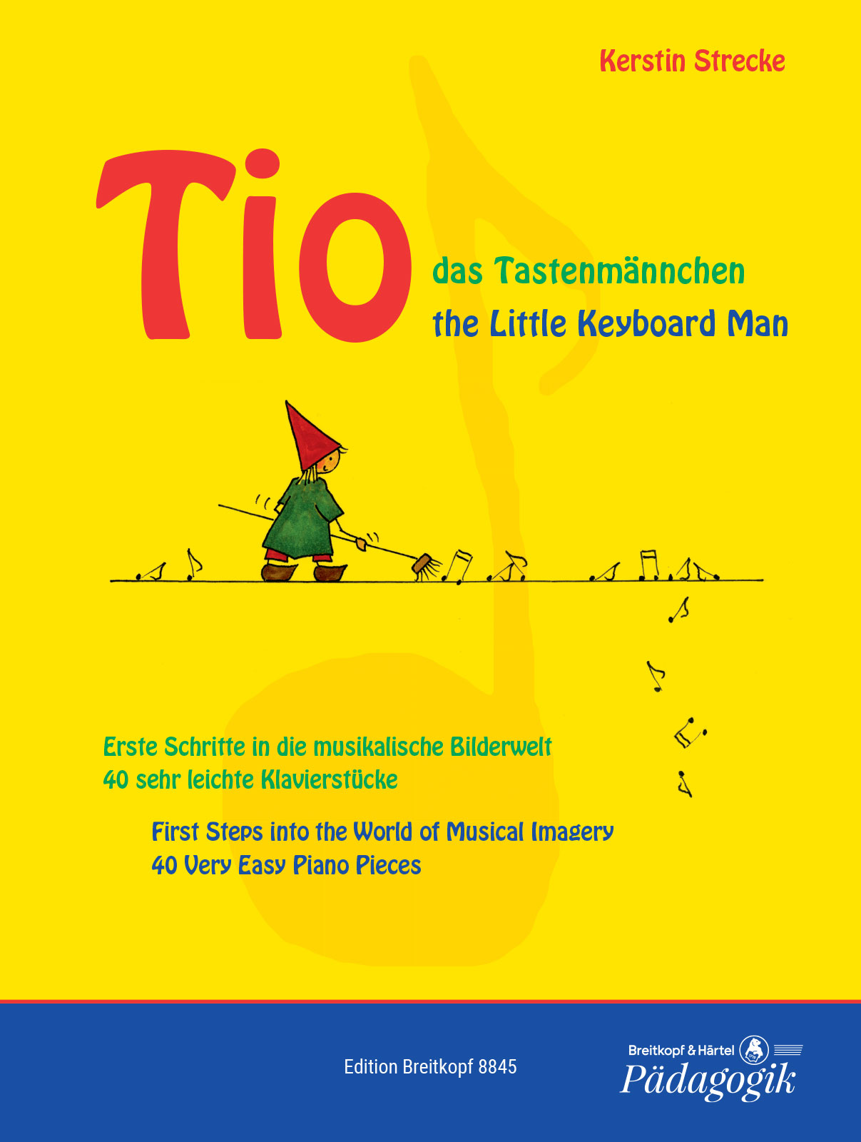 Kerstin Strecke - Tio, the Little Keyboard Man - Cover
