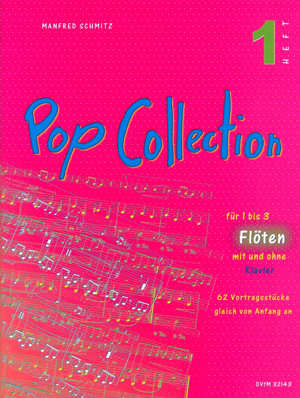 Manfred Schmitz - Pop Collection – 62 Vortragsstücke für Flöte(n) - Cover