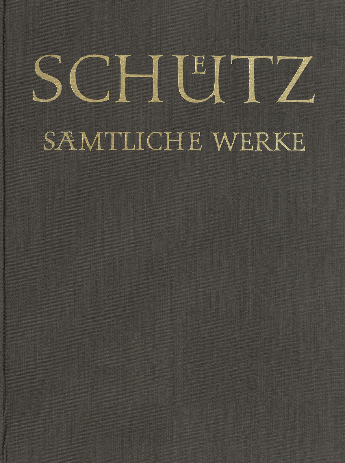 Heinrich Schütz - Sämtliche Werke - Cover