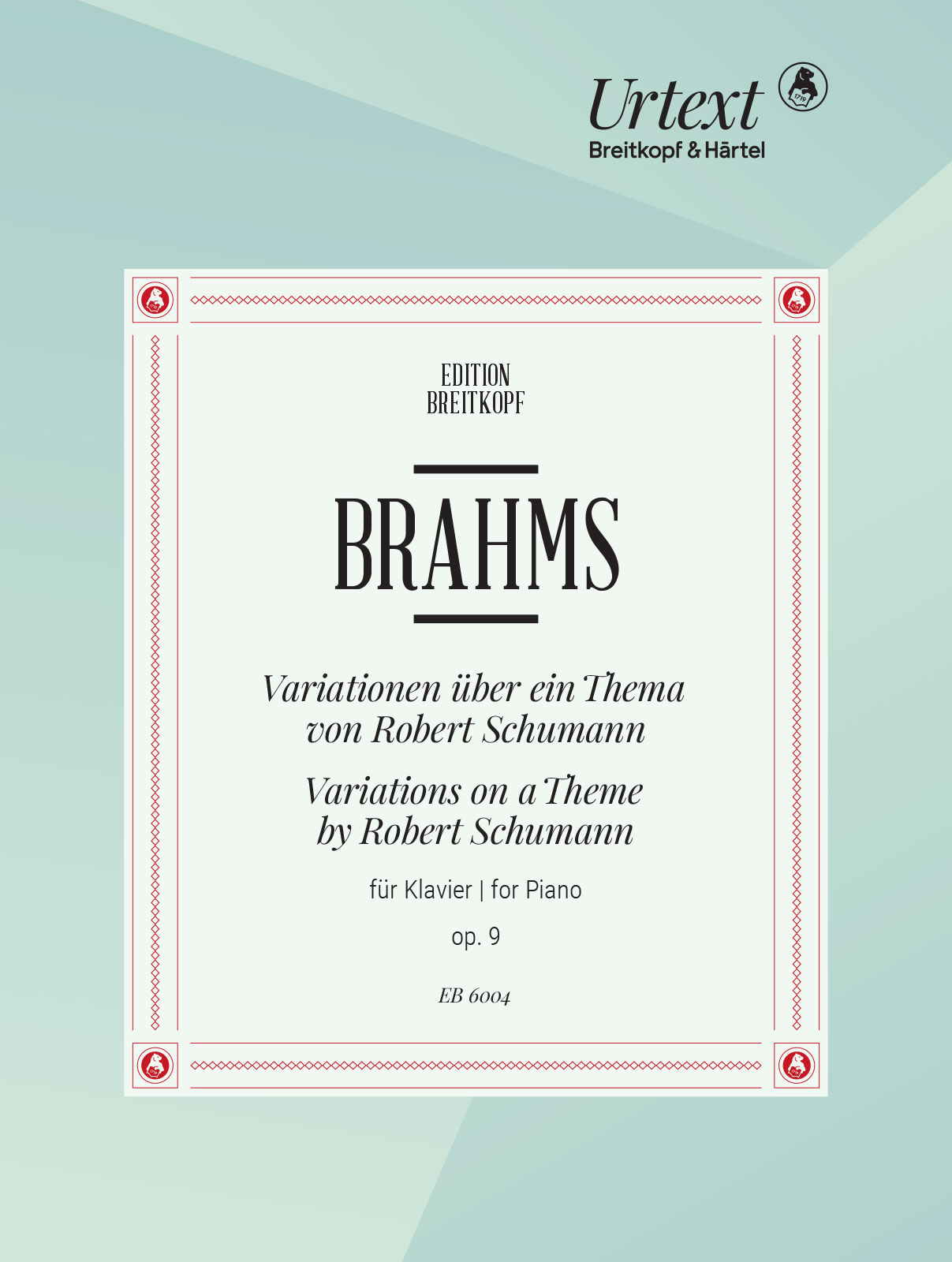 Johannes Brahms - Variations on a Theme by Robert Schumann Op. 9 - Cover