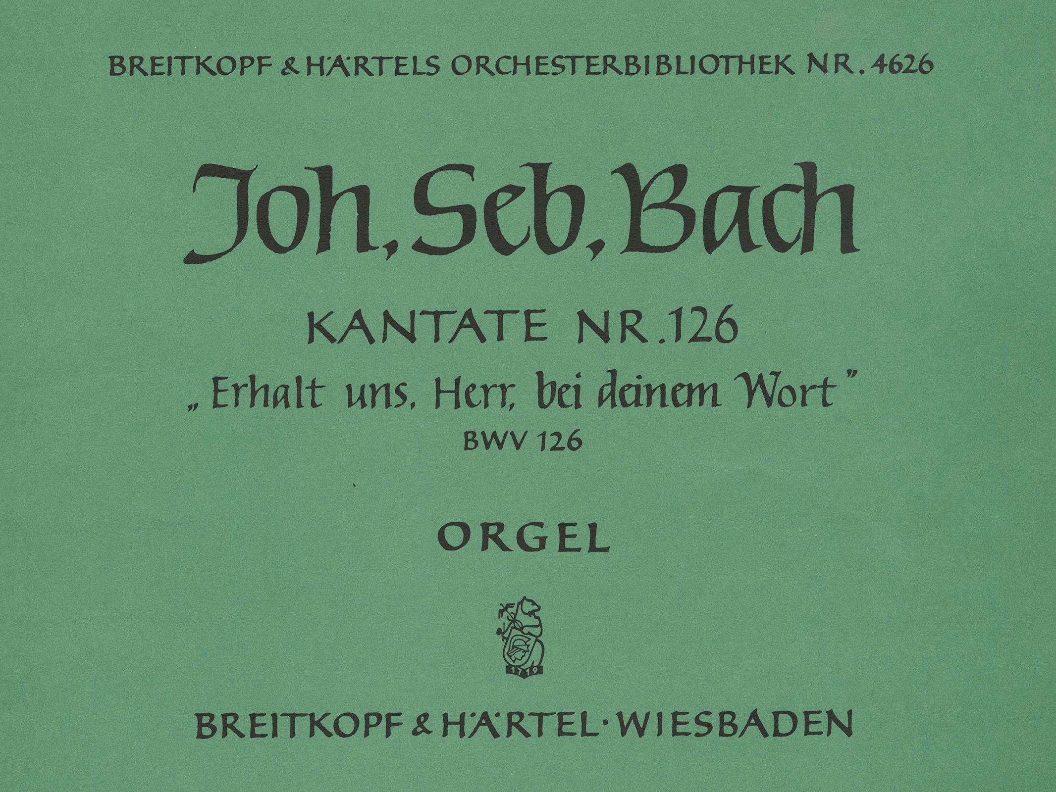 OB 4626-11 - Kantate BWV 126 „Erhalt uns, Herr, bei deinem Wort“ - Cover