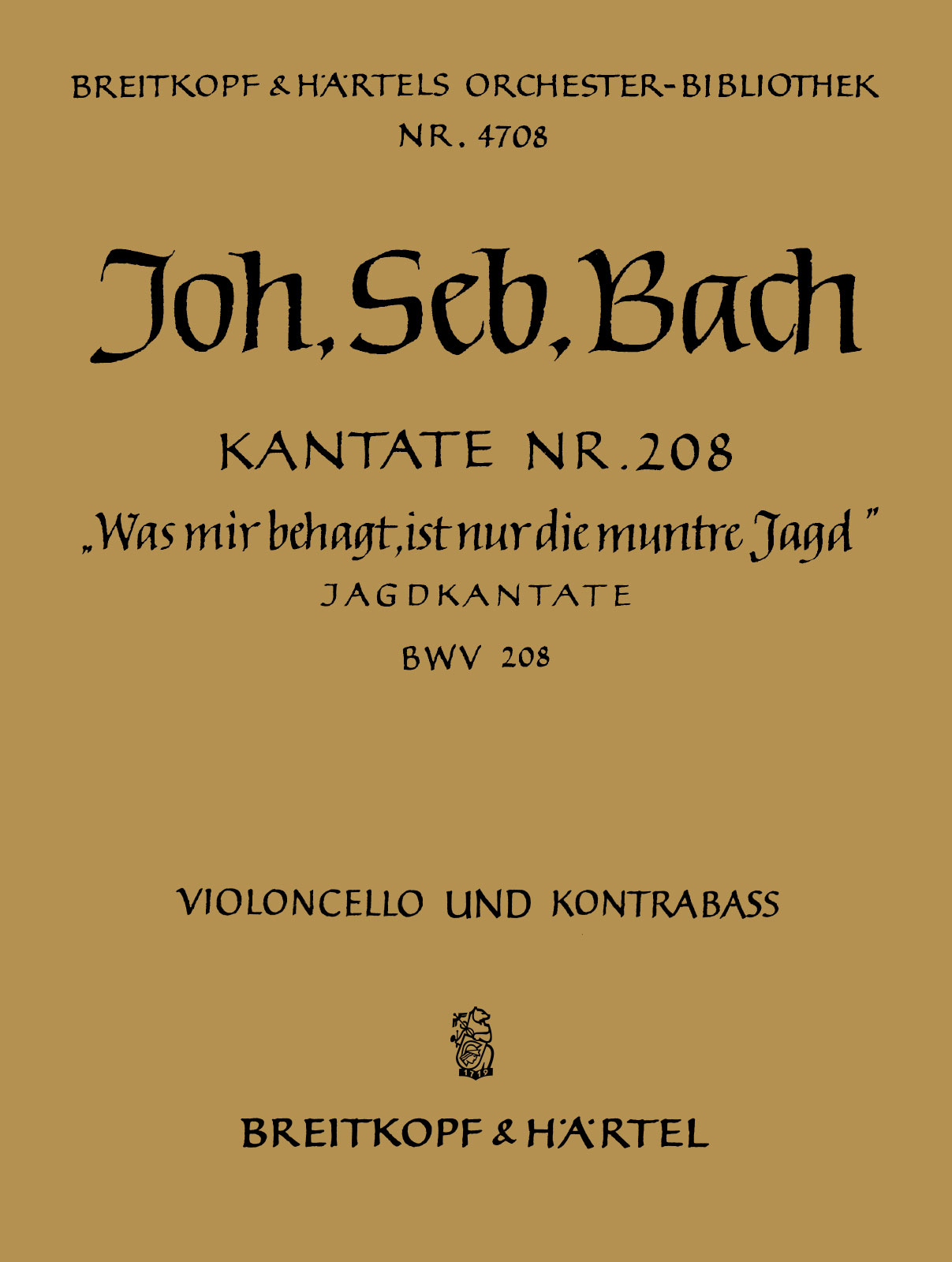 OB 4708-26 - Cantata BWV 208 “Was mir behagt, ist nur die muntre Jagd” - Cover