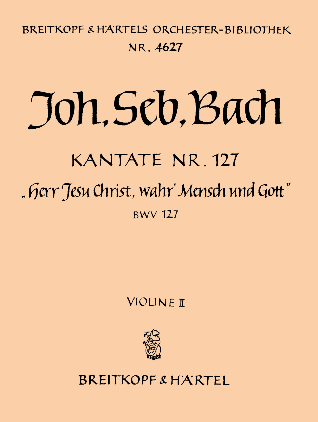 OB 4627-16 - Cantata BWV 127 “Lord Jesu, Who as Man wast born” - Cover