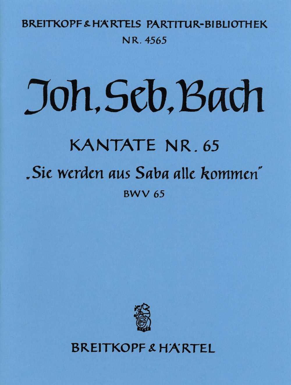 PB 4565 - Cantata BWV 65 “From Sheba to Thee shall all men come forth” - Cover