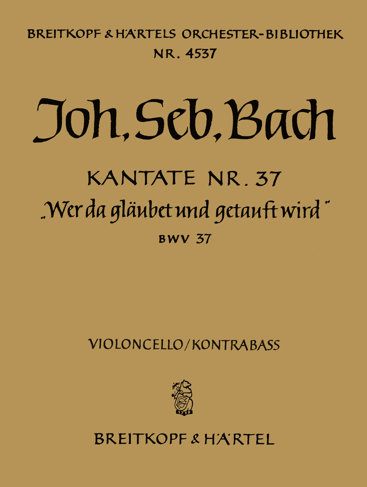 OB 4537-26 - Cantata BWV 37 “He that believeth and baptized is” - Cover