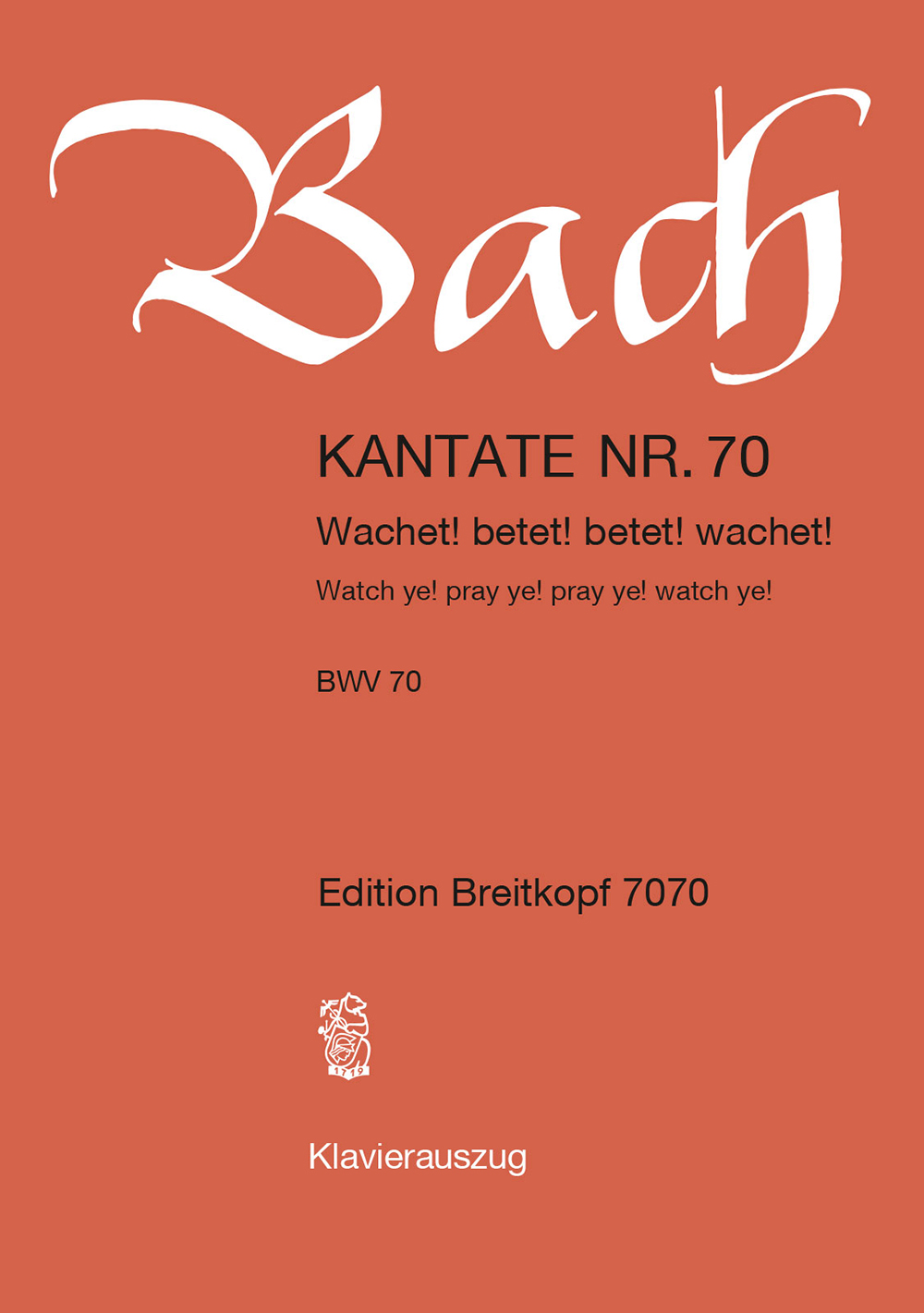 Johann Sebastian Bach - Cantata BWV 70 “Watch ye! pray ye! pray ye! watch ye!” - Cover