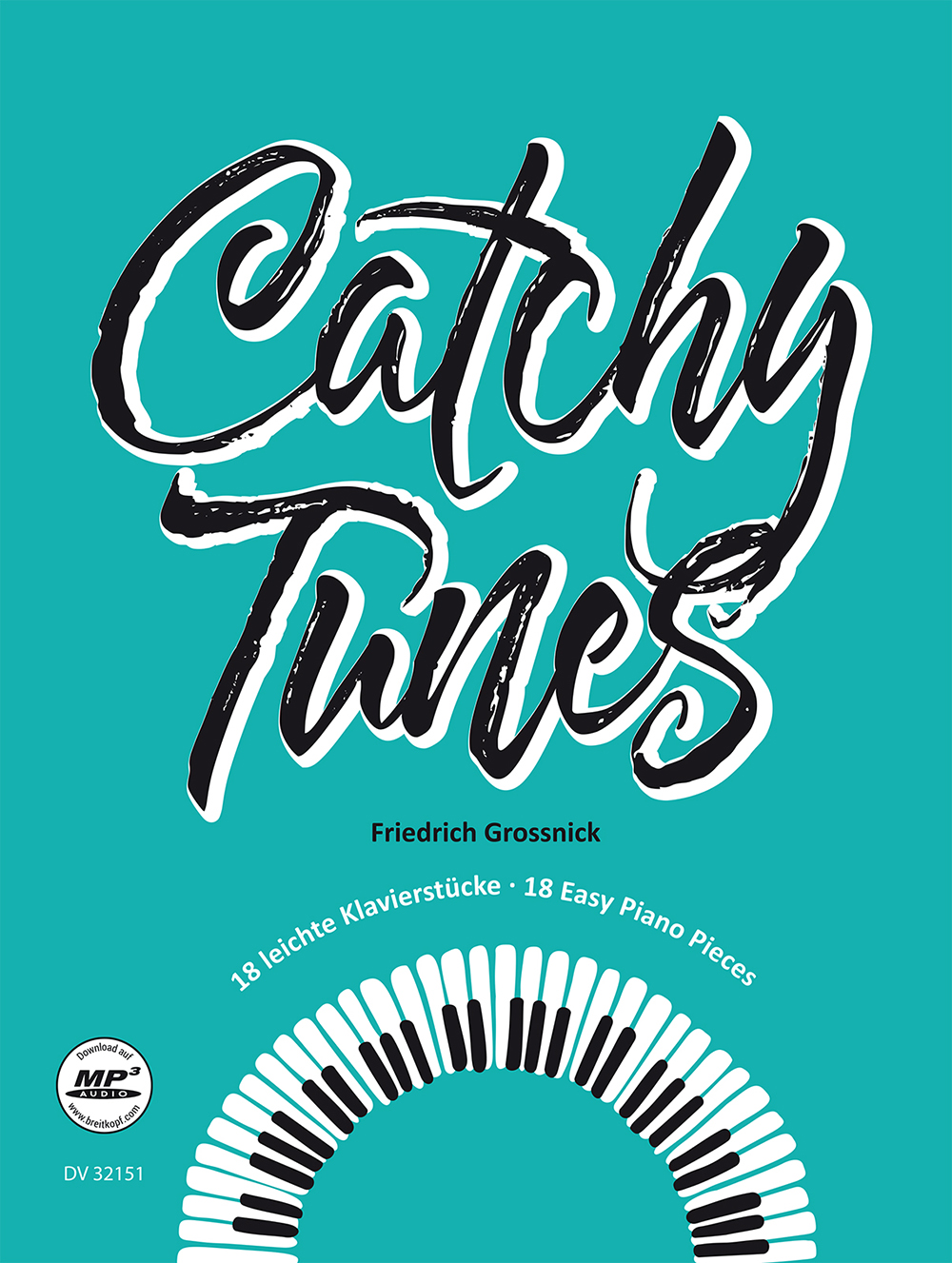 Friedrich Grossnick - Catchy Tunes - Cover