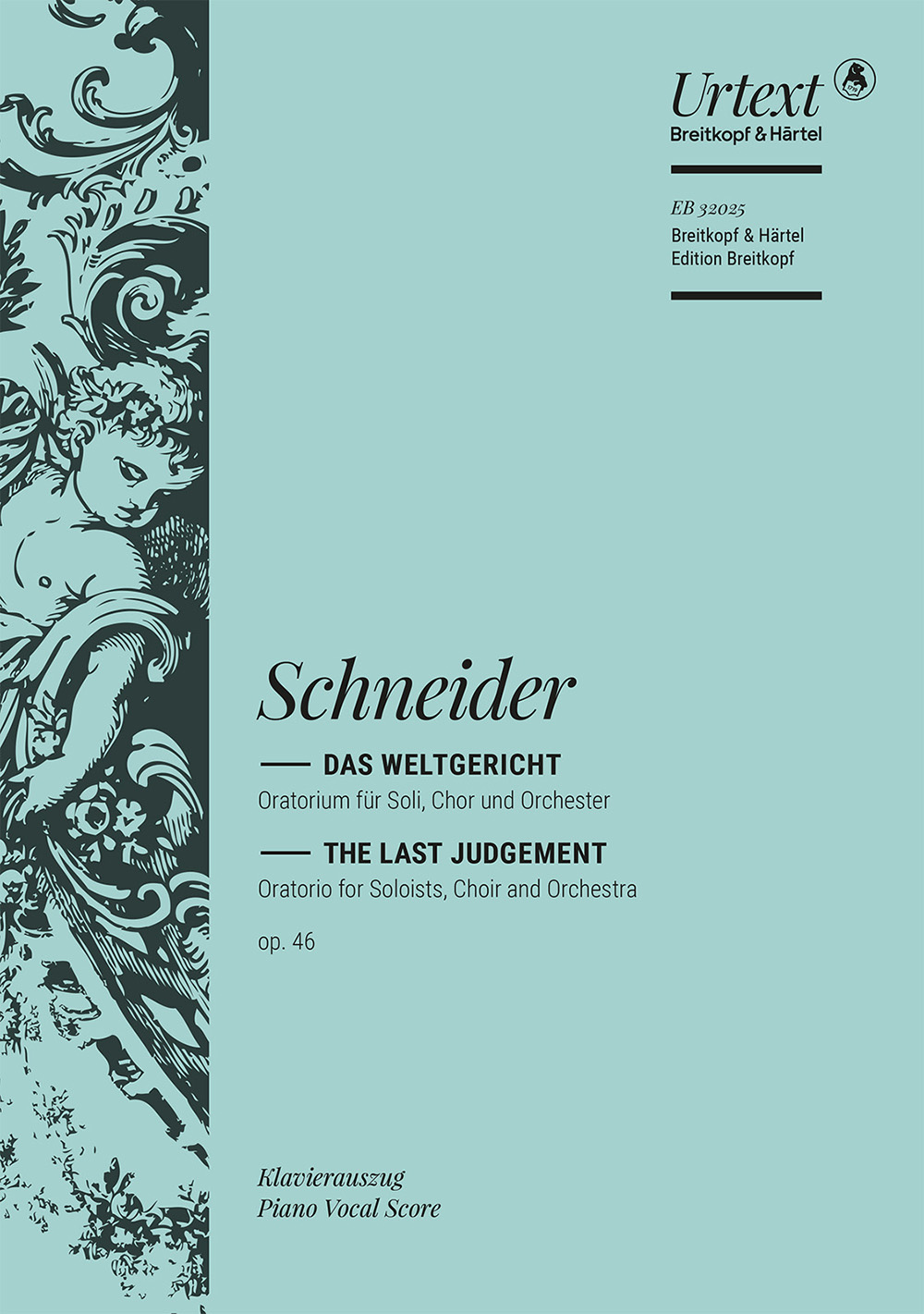 Friedrich Schneider - Das Weltgericht op. 46 - Cover