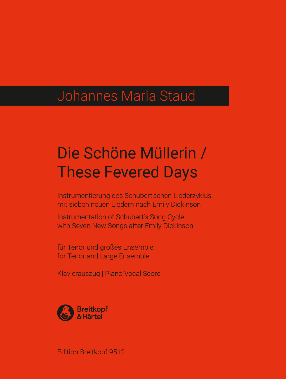 Die Schöne Müllerin / These Fevered Days