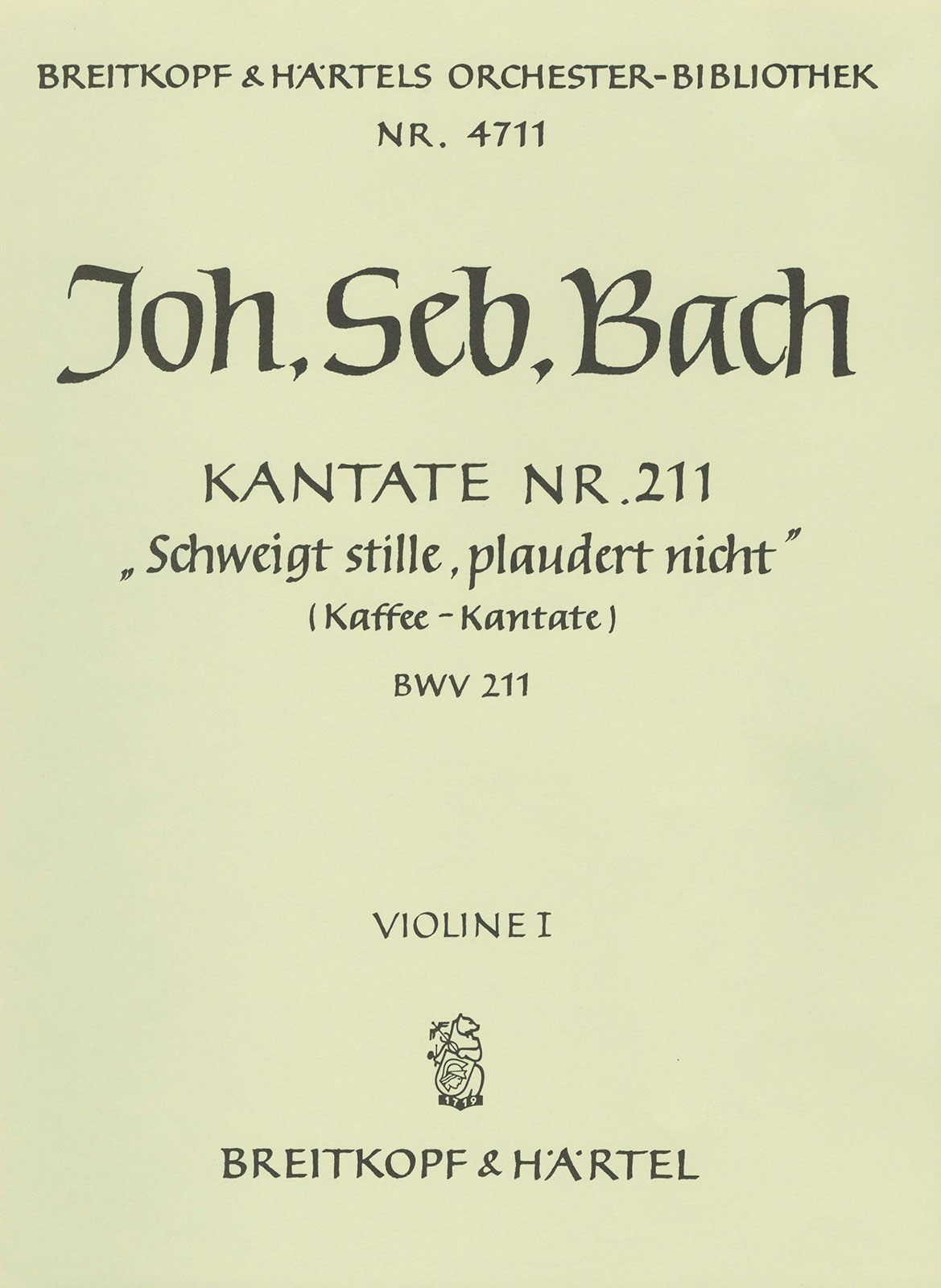 OB 4711-15 - Kantate BWV 211 „Schweigt stille, plaudert nicht“ - Cover
