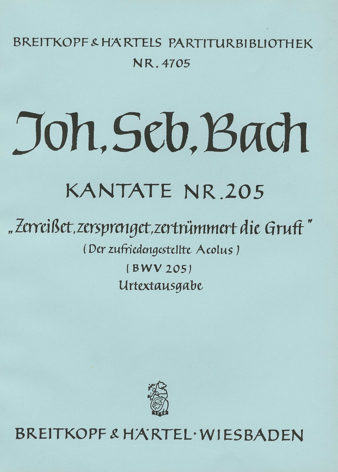 PB 4705 - Kantate BWV 205 „Zerreißet, zersprenget, zertrümmert die Gruft“ - Cover