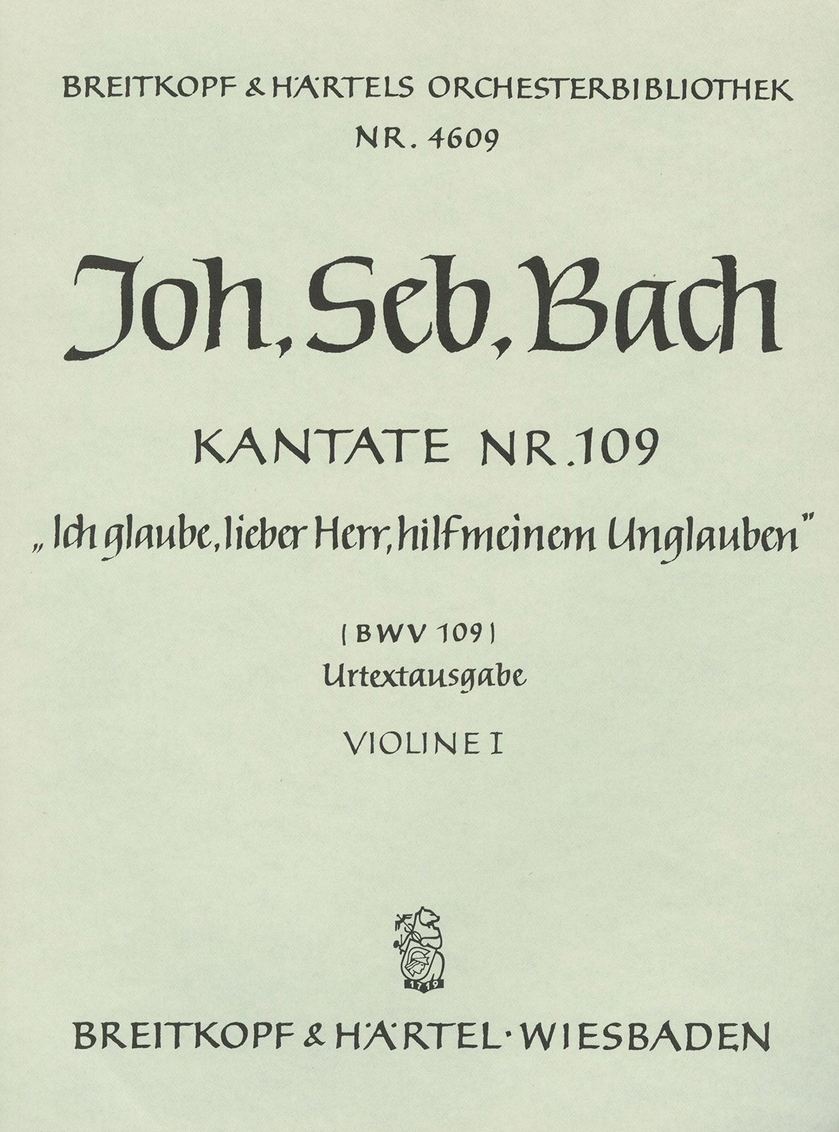 OB 4609-15 - Cantata BWV 109 “Ich glaube, lieber Herr, hilf meinem Unglauben” - Cover