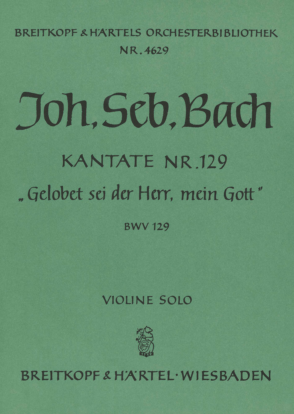 OB 4629-03 - Kantate BWV 129 „Gelobet sei der Herr, mein Gott“ - Cover