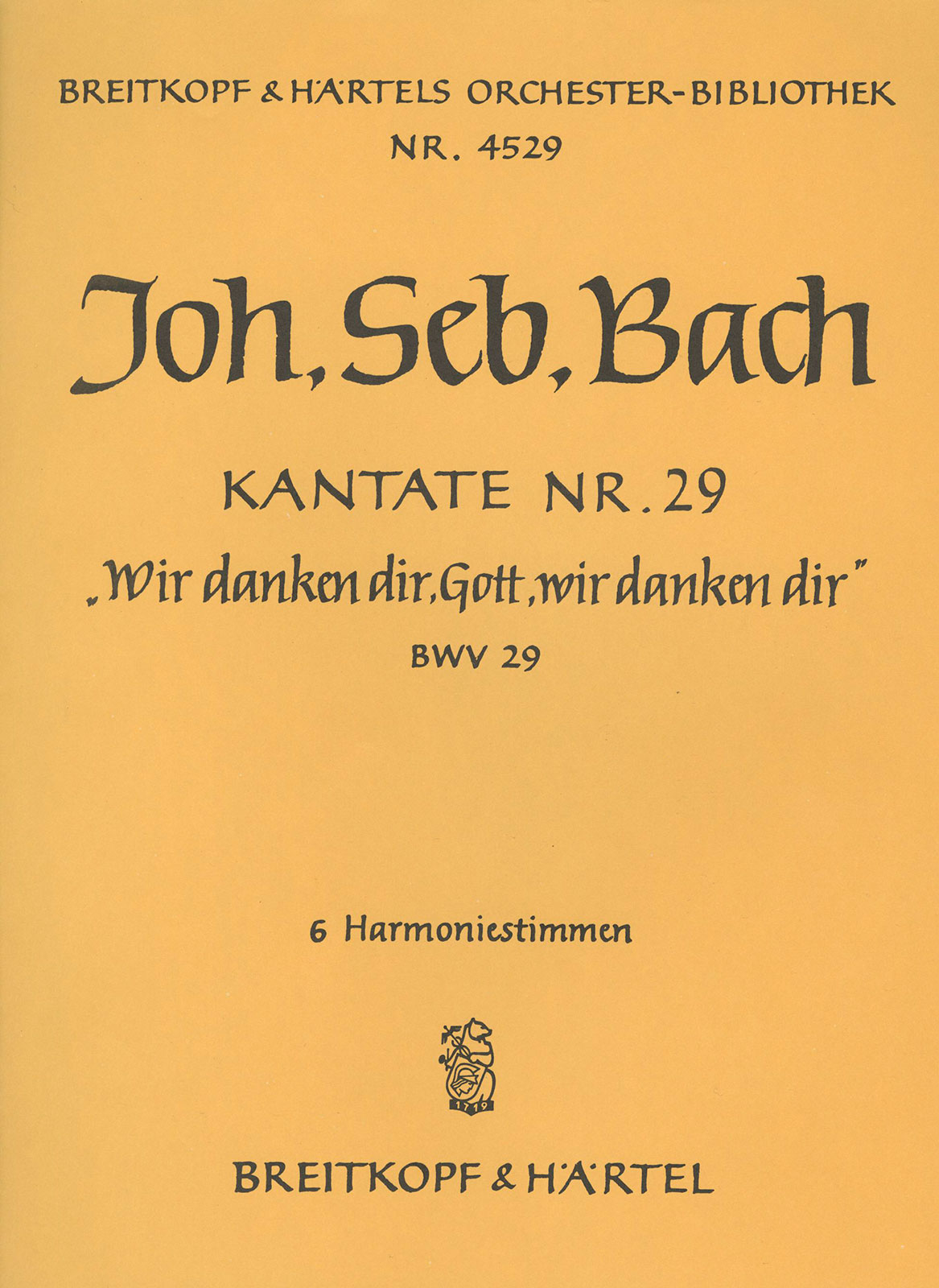 OB 4529-30 - Cantata BWV 29 “We praise Thee, O God, we worship Thee” - Cover