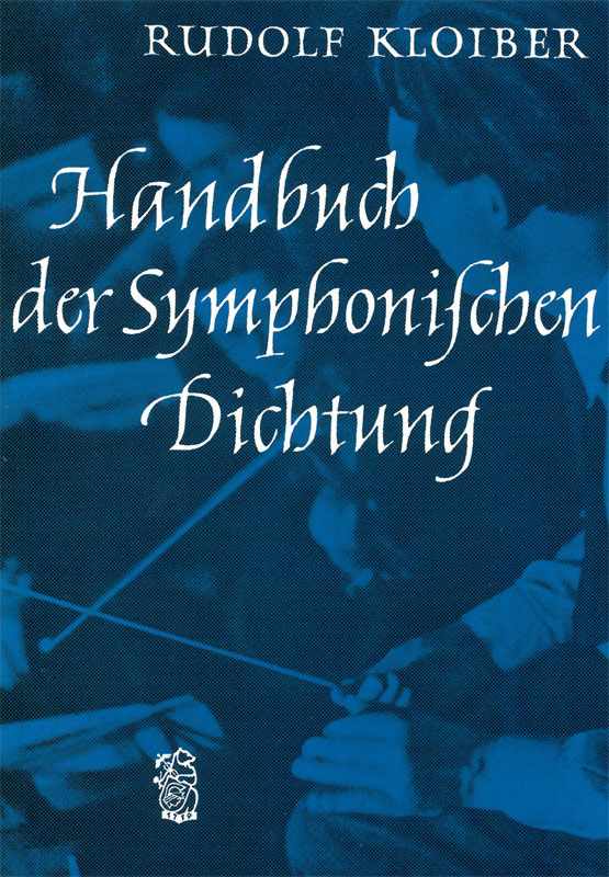 Rudolf Kloiber - Handbuch der Symphonischen Dichtung - Cover
