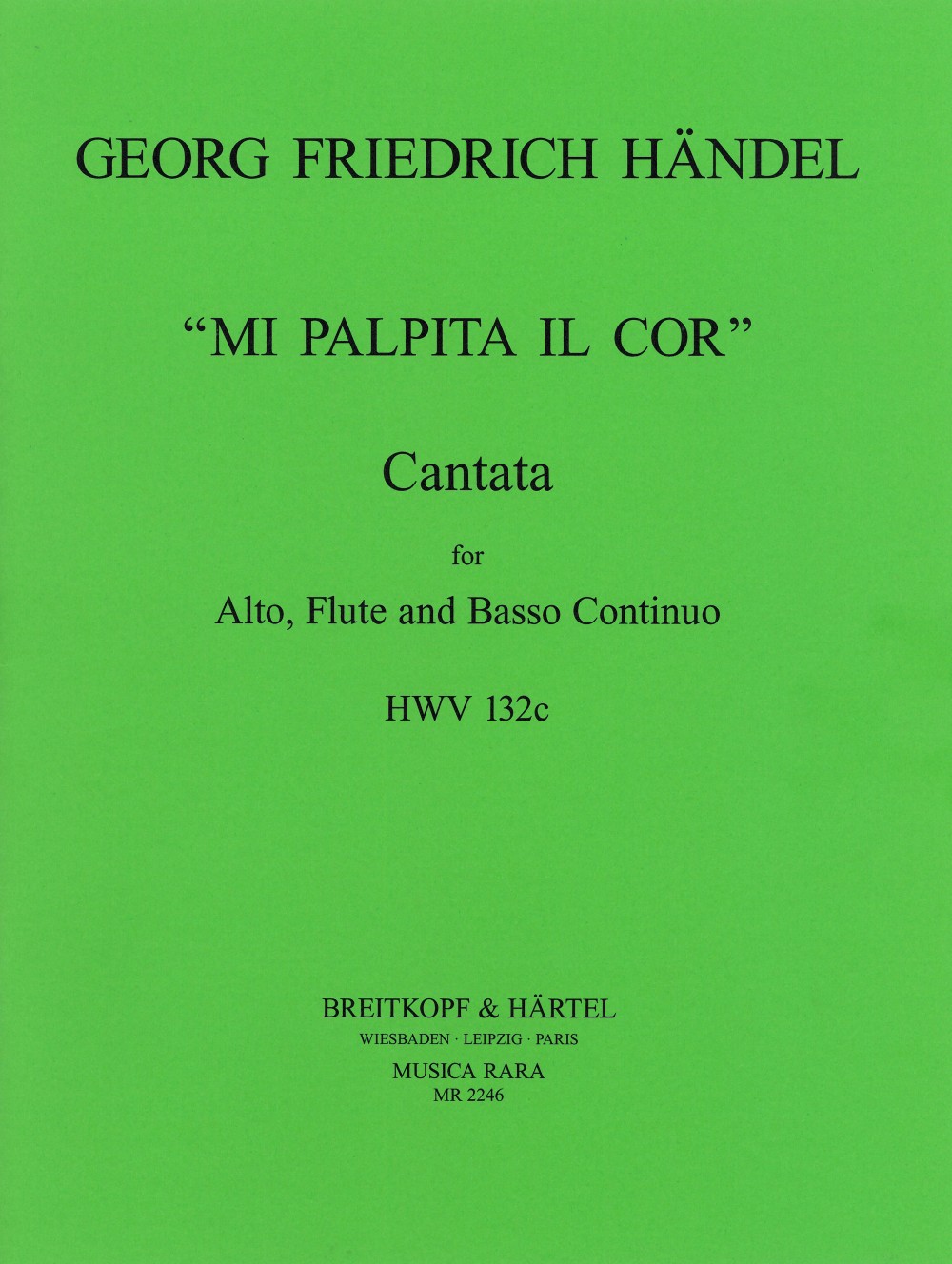 Georg Friedrich Händel - Kantate „Mi palpita il Cor“ HWV 132c - Cover