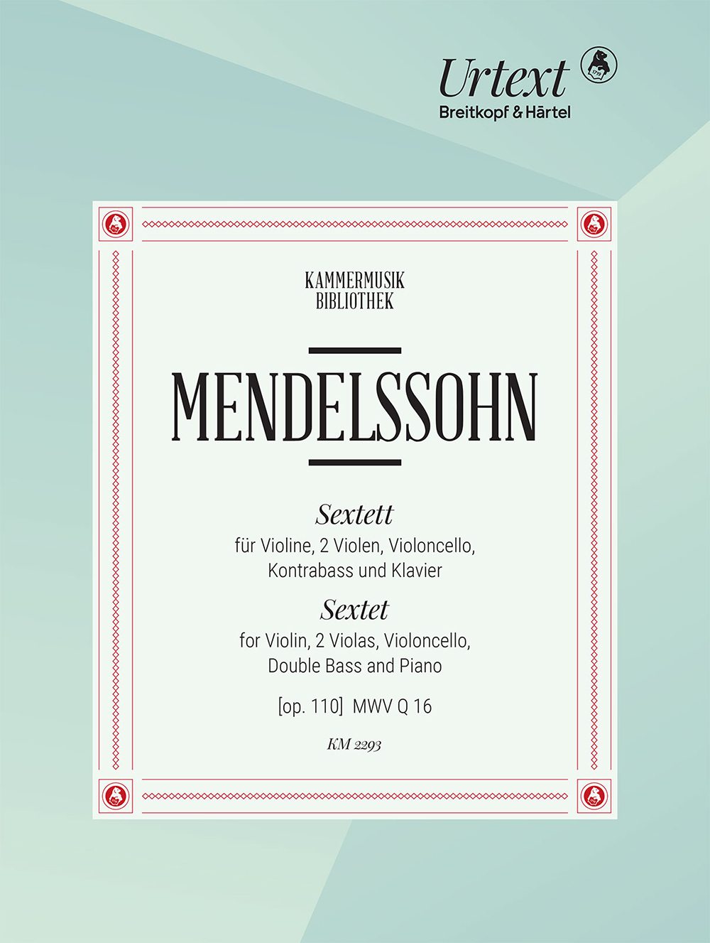 Felix Mendelssohn Bartholdy - Sextett [op. 110] MWV Q 16 - Cover