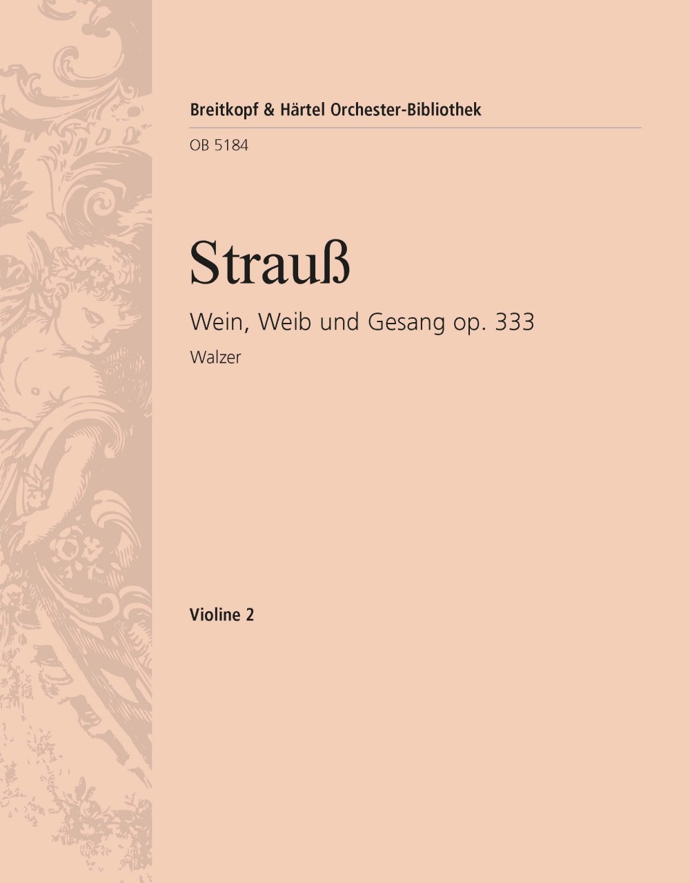 OB 5184-16 - Wein, Weib und Gesang op. 333 - Cover