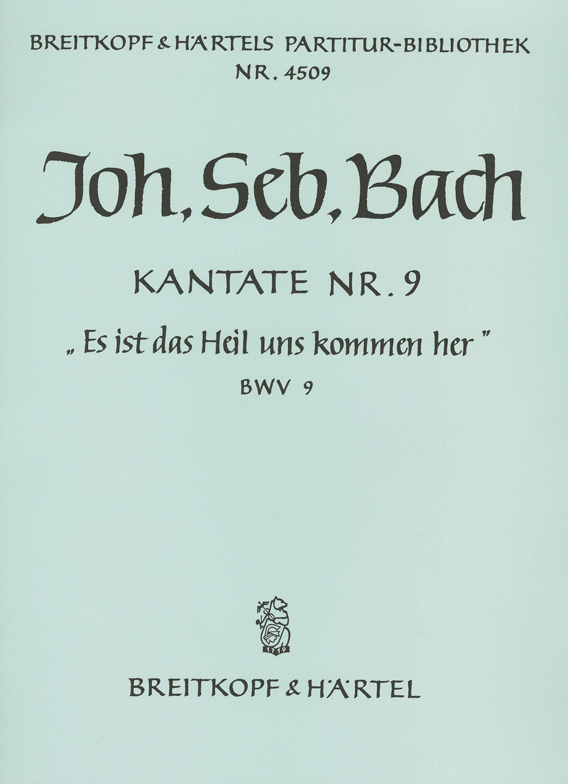 PB 4509 - Cantata BWV 9 “Es ist das Heil uns kommen her” - Cover